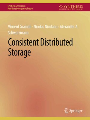 cover image of Consistent Distributed Storage